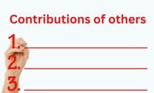 List of Contributions of others that enabled me to be a channel for good in the world.